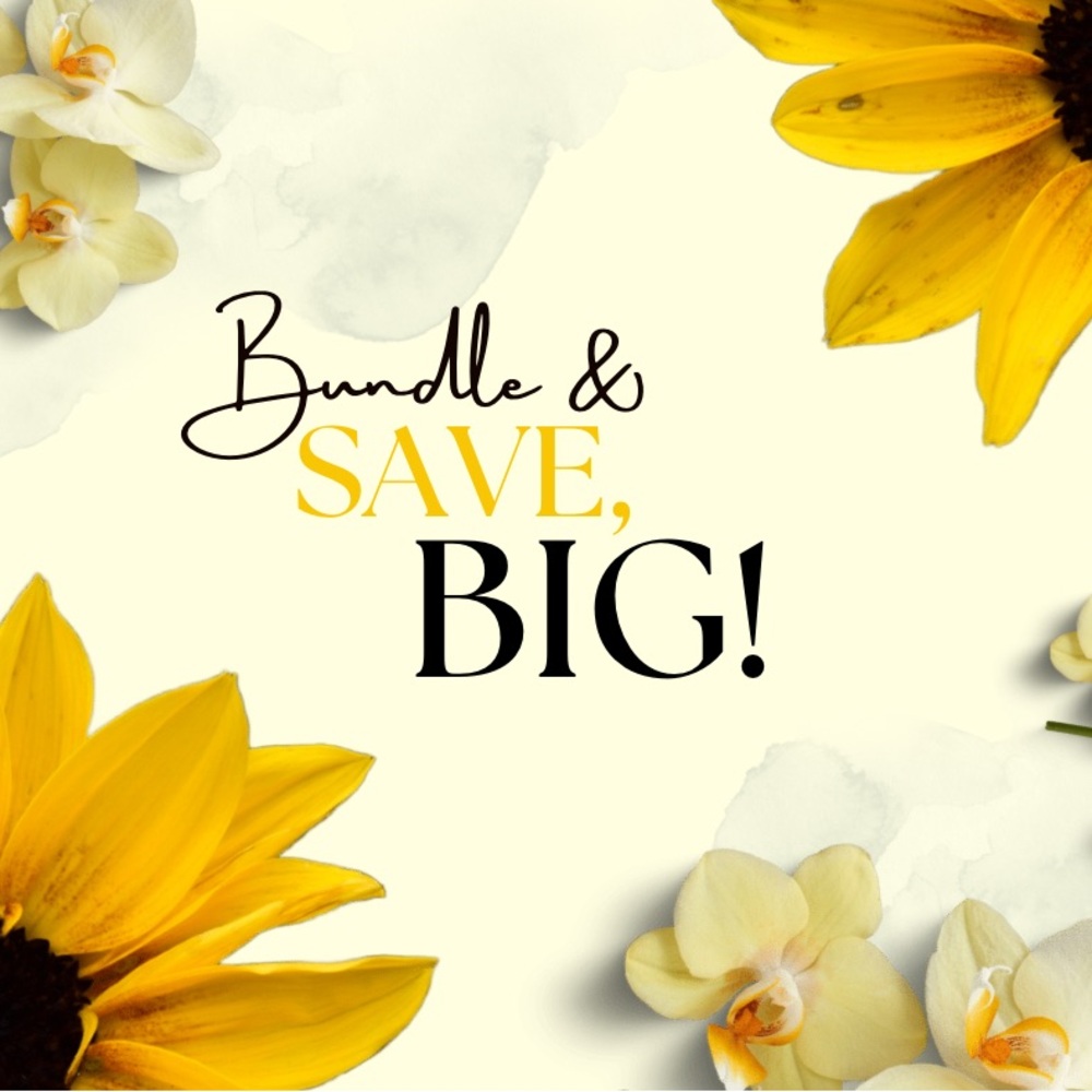 Bundle & SAVE BIG!